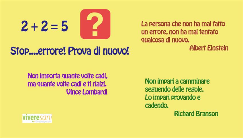 Non mi piace sbagliare! Non mi piace sbagliare!